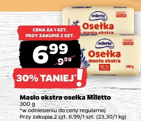 Masło ekstra osełka Miletto promocja w Netto