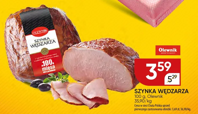 Szynka wędzarza Olewnik promocja w Chata Polska