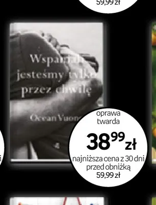 Książka Wspaniali jesteśmy tylko przez chwilę Ocean Vuong promocja w Empik