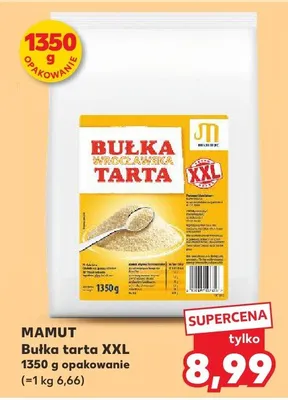Bułka tarta XXL promocja w Kaufland