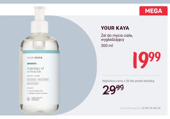 Żel do mycia ciała wygładzający Your Kaya promocja w Rossmann