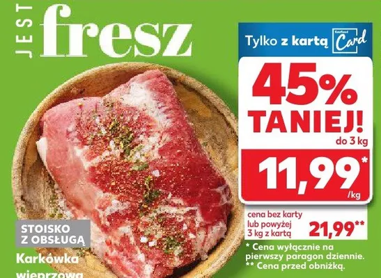 Karkówka wieprzowa bez kości promocja w Kaufland