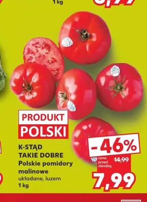 Pomidory malinowe polskie K-Stąd Takie Dobre promocja w Kaufland