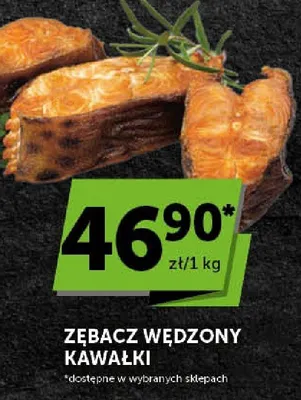 Zębacz wędzony kawałki promocja w ABC