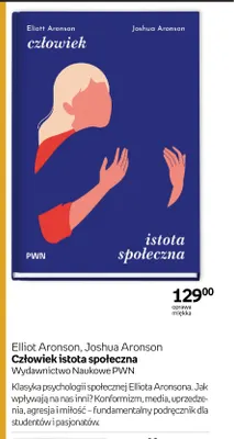 Książka Elliot Aronson Joshua Aronson Człowiek istota społeczna promocja w Empik