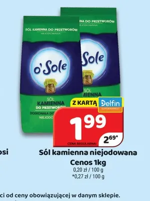 Sól kamienna niejodowana o'Sole promocja w Delfin