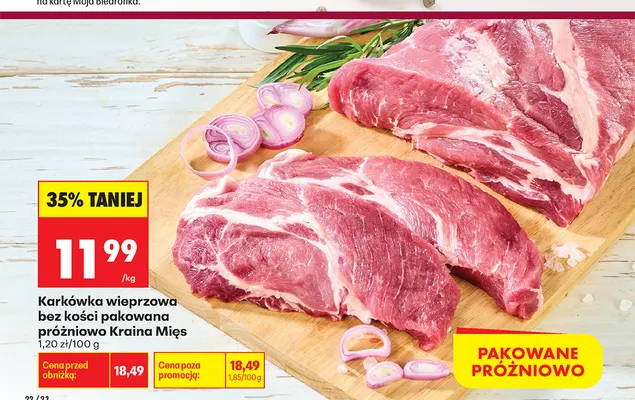 Karkówka wieprzowa bez kości pakowana próżniowo Kraina Mięs promocja w Biedronka