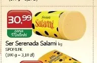 Ser Serenada Salami Spomlek promocja w MALINKA