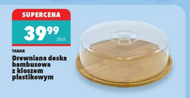 Drewniana deska bambusowa z kloszem plastikowym promocja w Biedronka