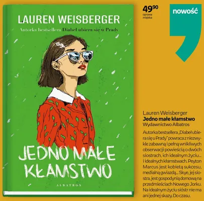 Książka Jedno małe kłamstwo Lauren Weisberger oprawa miękka Wydawnictwo Albatros promocja w Empik