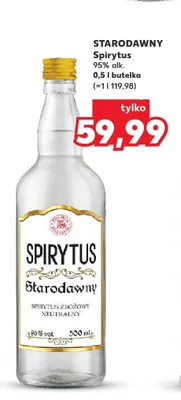 Spirytus Starodawny promocja w Kaufland