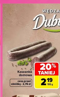 Kaszanka domowa Dubielak promocja w Carrefour
