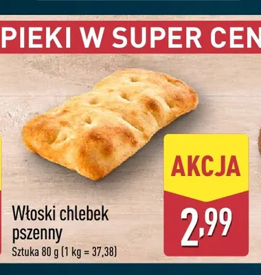 Włoski chlebek pszenny promocja w Aldi