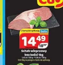 Schab wieprzowy bez kości promocja w Delfin