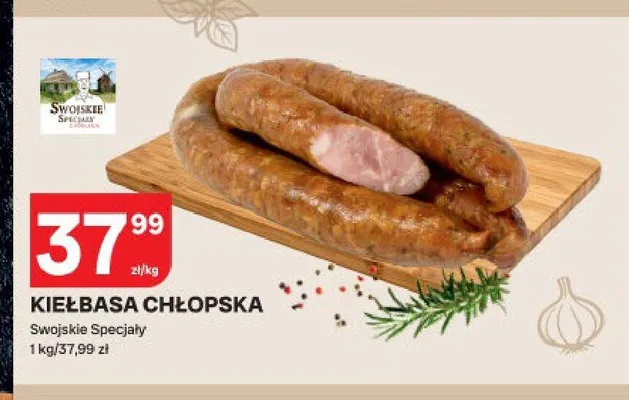 Kiełbasa chłopska Swojskie Specjały promocja w Chorten