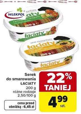 Serek do smarowania łaciaty promocja w Carrefour
