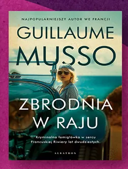 Książka Zbrodnia w raju Guillaume Musso promocja w Biedronka