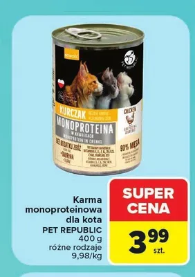 Karma monoproteinowa dla kota Pet Republic kurczak promocja w Carrefour