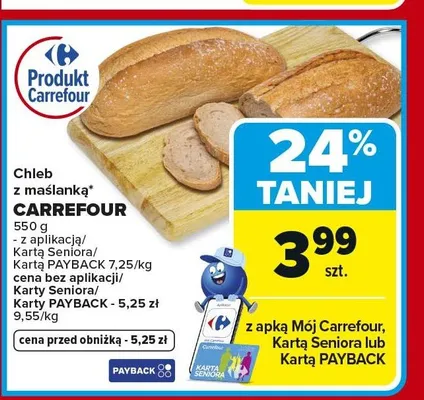 Chleb z maślanką Carrefour promocja w Carrefour Market