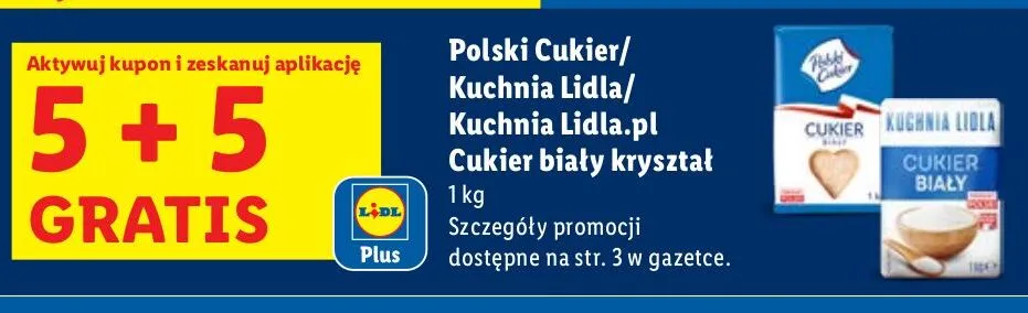 Cukier biały kryształ Kuchnia Lidla promocja w Lidl