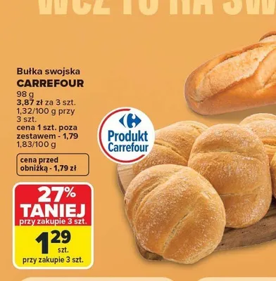 Bułka swojska Carrefour promocja w Carrefour Market