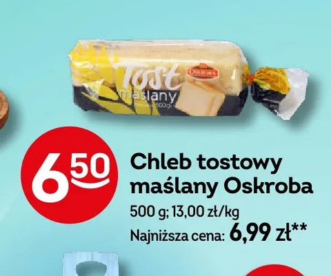 Chleb tostowy maślany Oskroba promocja w Żabka