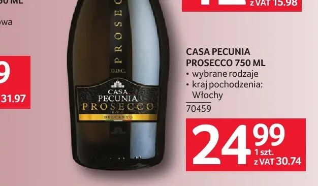 Wino musujące Casa Pecunia Prosecco promocja w Selgros