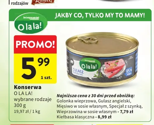 Konserwa Gulasz angielski O la la! promocja w Intermarche