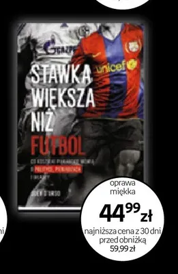 Książka Stawka większa niż futbol oprawa miękka promocja w Empik