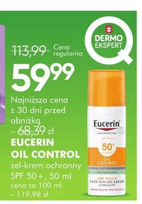 Żel-krem ochronny Eucerin Oil Control SPF 50+ promocja w Super-Pharm