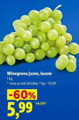 Winogrona jasne luzem promocja w Lidl