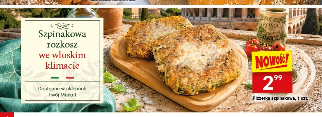 Pizzerka szpinakowa promocja w Twój Market