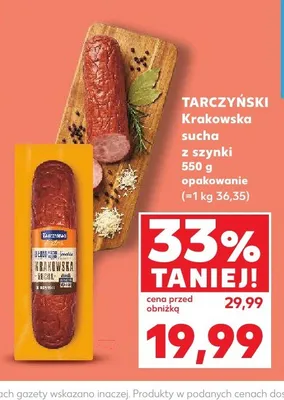 Kiełbasa krakowska sucha z szynki Tarczyński promocja w Kaufland
