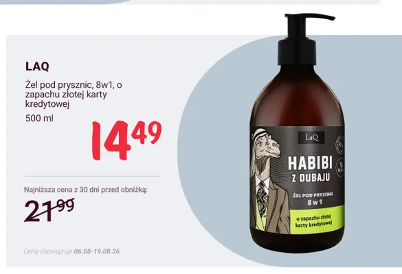Żel pod prysznic LaQ Habibi z Dubaju 8w1 o zapachu złotej karty kredytowej promocja w Rossmann