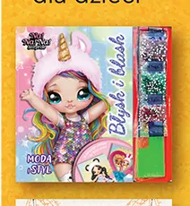 Książka Błysk i blask Na! Na! Na! Surprise Moda i styl promocja w Biedronka