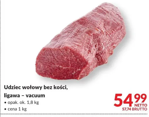 Udziec wołowy bez kości, ligawa - vacuum promocja w Makro