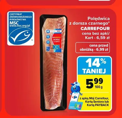 Polędwica z dorsza czarnego Carrefour promocja w Carrefour