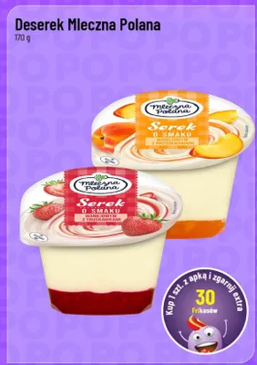 Deserek o smaku waniliowym z truskawkami Mleczna Polana promocja w POLOmarket