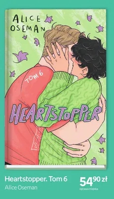 Książka Heartstopper Tom 6 promocja w Empik