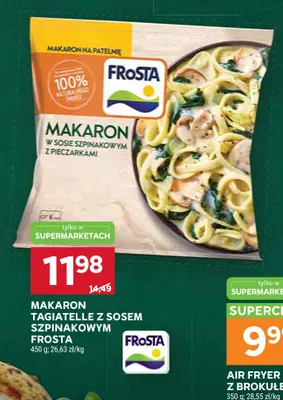 Makaron tagiatelle z sosem szpinakowym Frosta promocja w Stokrotka
