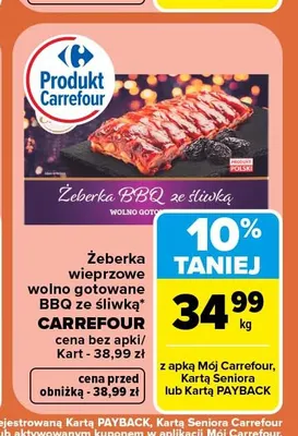 Żeberka wieprzowe wolno gotowane BBQ ze śliwką Carrefour promocja w Carrefour Market