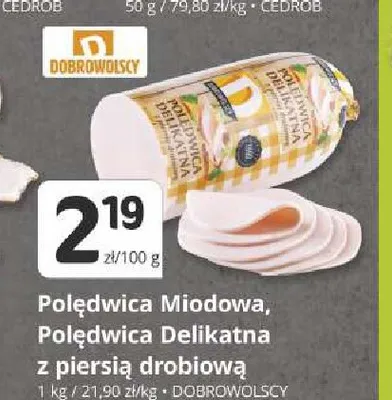 Polędwica Miodowa Dobrowolscy promocja w Marketvita