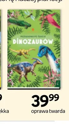 Książka Przewodnik po świecie dinozaurów promocja w Empik