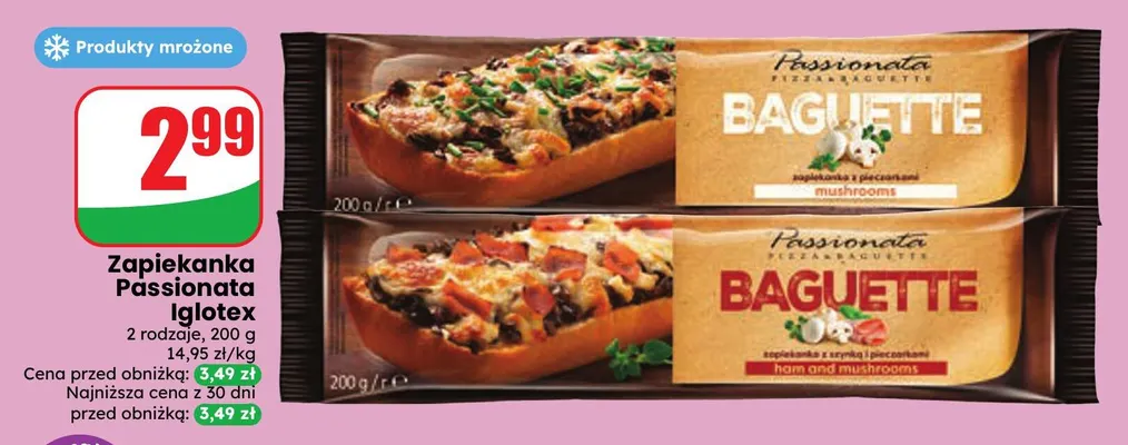 Zapiekanka Passionata z szynką i pieczarkami Iglotex promocja w Dino