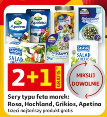 Sery typu feta marek: Rosa, Hochland, Grikios, Apetina trzeci najtańszy produkt gratis promocja w Auchan