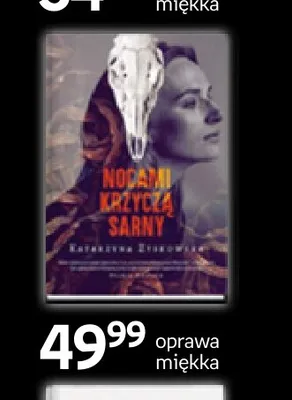 Książka Nocami krzyczą sarny Katarzyna Zacharska promocja w Empik
