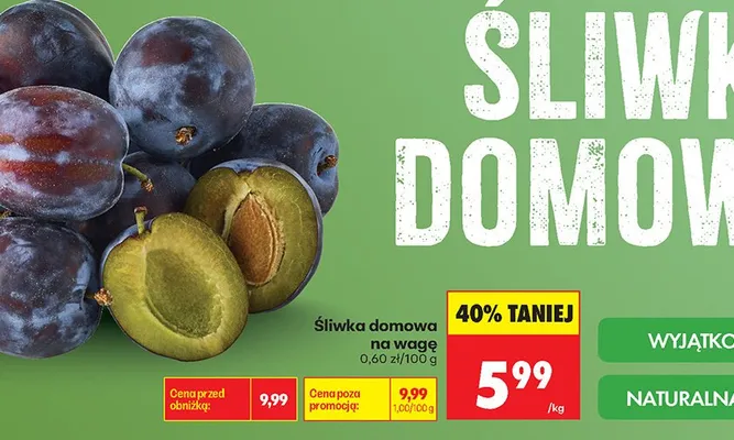 Śliwka domowa na wagę promocja w Biedronka