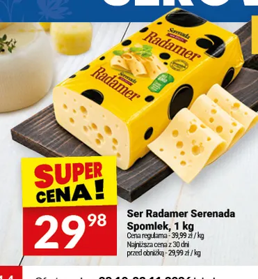 Ser Radamer Serenada promocja w Twój Market