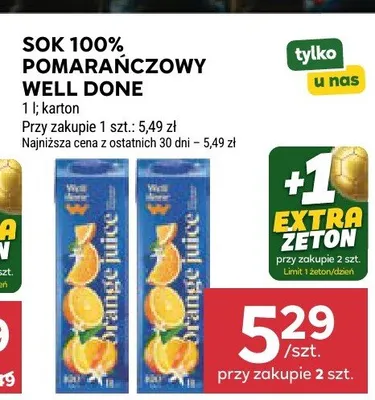 Sok 100% pomarańczowy Well Done promocja w Stokrotka