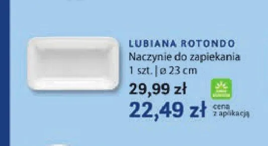 Naczynie do zapiekania Lubiana Rotondo 23 cm promocja w Stokrotka